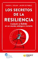 Los Secretos De La Resiliencia