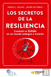 Los Secretos De La Resiliencia