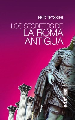 Bertrand.pt - Los Secretos De La Roma Antigua