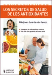 Los Secretos De Salud De Los Antioxidantes