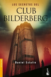 Los Secretos Del Club Bilderberg