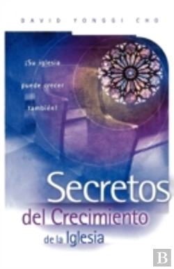 Bertrand.pt - Los Secretos Del Crecimiento De Una Igle