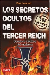 Los Secretos Ocultos Del Tercer Reich