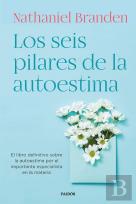 Los Seis Pilares De La Autoestima