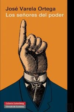 Bertrand.pt - Los Señores Del Poder Y La Democracia En España