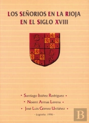 Los Señoríos En La Rioja En El Siglo Xviii