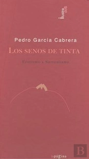 Los Senos De Tinta. Erotismo Y Surrealismo