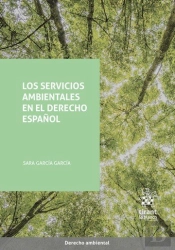 Los Servicios Ambientales En El Derecho Español
