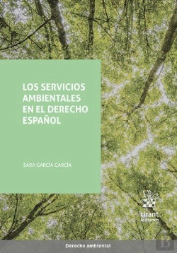 Bertrand.pt - Los Servicios Ambientales En El Derecho Español