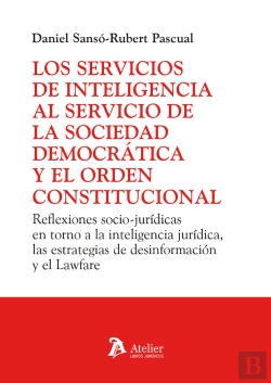 Bertrand.pt - Los Servicios De Inteligencia Al Servicio De La Sociedad Democratica Y
