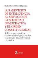 Los Servicios De Inteligencia Al Servicio De La Sociedad Democratica Y