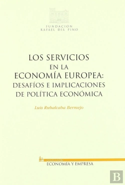 Bertrand.pt - Los Servicios En La Economía Europea