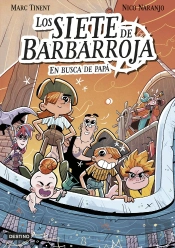 Los Siete De Barbarroja 1 En Busca De Papa