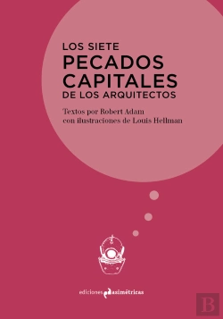 Bertrand.pt - Los Siete Pecados Capitales De Los Arquitectos