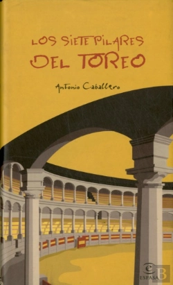 Bertrand.pt - Los Siete Pilares Del Toreo