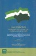 Los Símbolos Representativos De Las Entidades Locales