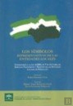 Bertrand.pt - Los Símbolos Representativos De Las Entidades Locales