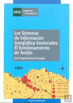 Bertrand.pt - Los Sistemas De Información Geográfica Vectoriales: El Funcionamiento De Arcgis