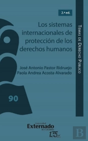 Los Sistemas Internacionales De Protección De Los Derechos Humanos
