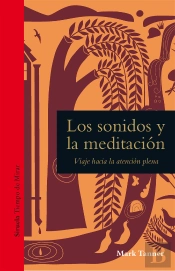 Los Sonidos Y La Meditacion