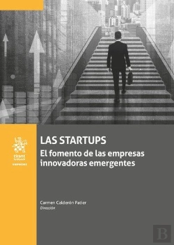 Bertrand.pt - Los Startups. El Fomento De Las Empresas Innovadoras Emergentes