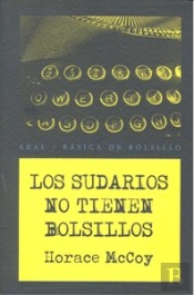 Los Sudarios No Tienen Bolsillos