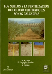 Los Suelos Y La Fertilización Del Olivar En Zonas Calcáreas