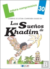 Los Sueños De Khadim. Cuaderno De Lectura Comprensiva. Solucionario
