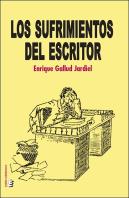 Los Sufrimientos Del Escritor