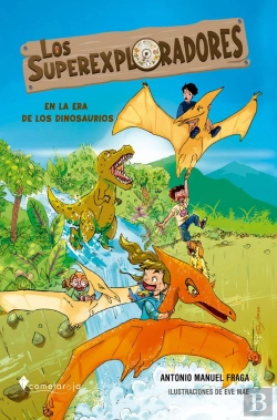 Bertrand.pt - Los Superexploradores En La Era De Los Dinosaurios