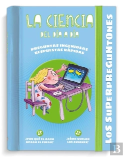 Bertrand.pt - Los Superpreguntones. La Ciencia Del Día A Día