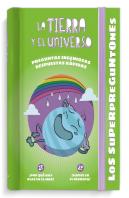 Los Superpreguntones La Tierra Y El Universo
