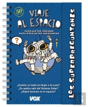 Los Superpreguntones. Viaje Al Espacio