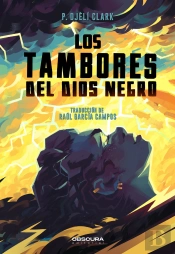 Los Tambores Del Dios Negro