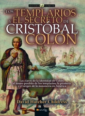 Los Templarios Y El Secreto De Cristobal Colon N.E. Revisad