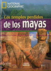 Los Templos Perdidos De Los Mayas