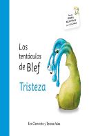 Los Tentáculos De Blef - Tristeza