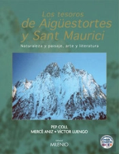 Los Tesoros De Aigüestortes Y Sant Maurici