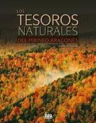 Los Tesoros Naturales Del Pirineo Aragonés