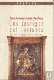 Los Testigos Del Instante