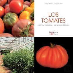 Bertrand.pt - Los Tomates - Cultivo, Cuidados Y Condejos Prácticos
