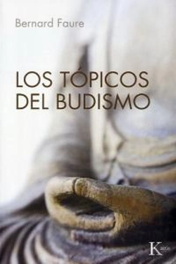 Bertrand.pt - Los Tópicos Del Budismo