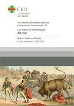 Bertrand.pt - Los Toros En El Virreinato De Perú