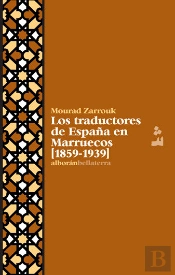Los Traductores De España En Marruecos