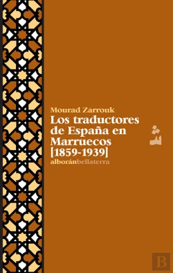 Bertrand.pt - Los Traductores De España En Marruecos