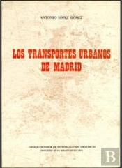 Los Transportes Urbanos De Madrid