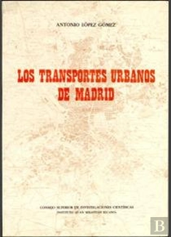 Bertrand.pt - Los Transportes Urbanos De Madrid