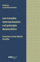 Los Tratados Internacionales Y El Principio Democrático