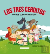 Los Tres Cerditos Y Otros Cuentos Clásicos