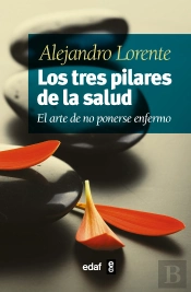 Los Tres Pilares De La Salud